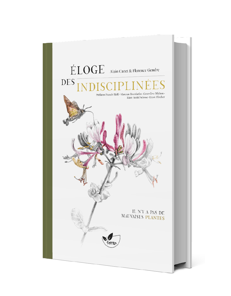 couverture du Livre éloge des indisciplinées Alain Canet et Florence Gendre